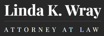 Linda K. Wray - Attorney at Law